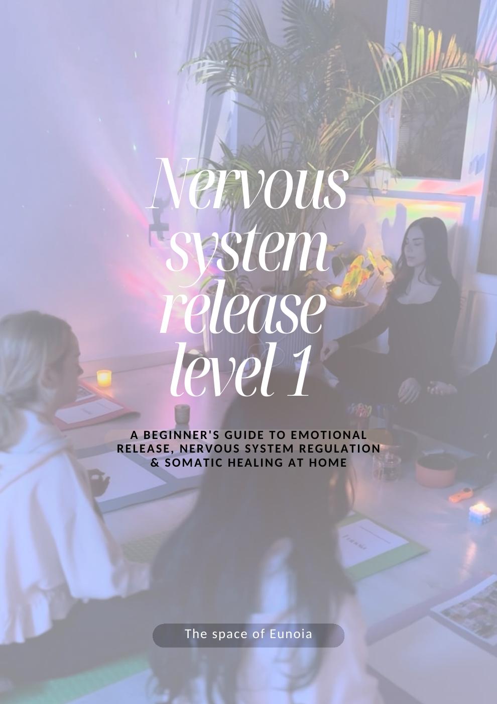 Nervous system release level 1